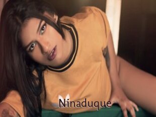 Ninaduque
