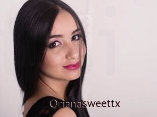 Orianasweettx
