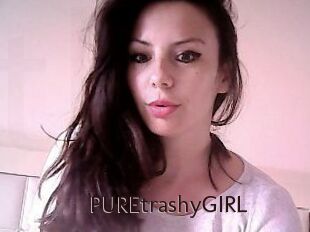 PUREtrashyGIRL