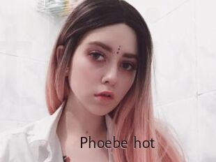 Phoebe_hot