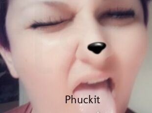 Phuckit