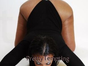 PrettyTempting