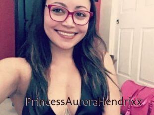 PrincessAuroraHendrixx