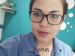 Pepit45