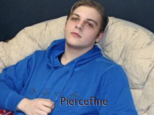 Piercefine