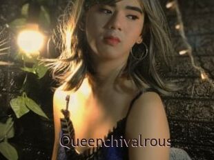 Queenchivalrous