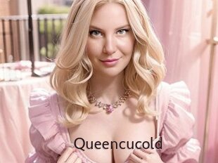 Queencucold