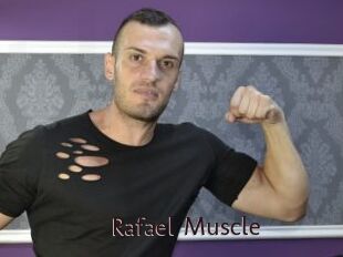 Rafael_Muscle