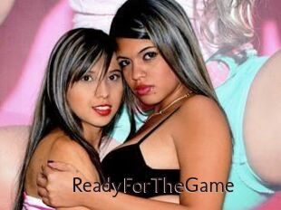 ReadyForTheGame