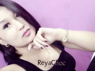 ReyaChoc