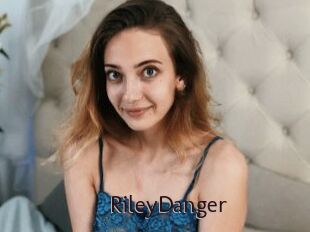 RileyDanger