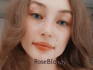 RoseBlondy