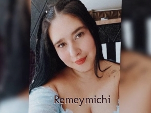Remeymichi