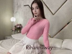 Rihannaway