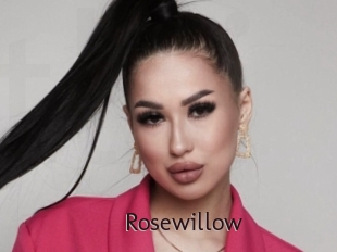 Rosewillow