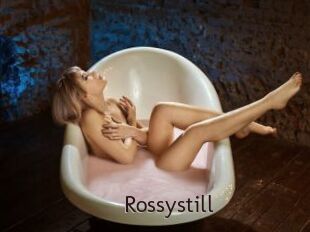 Rossystill