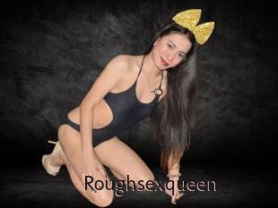 Roughsexqueen