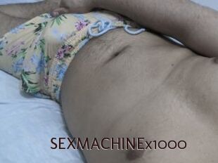 SEXMACHINEx1000