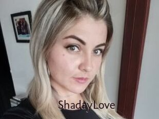 ShadayLove
