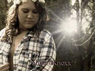 SheenaKnoxx