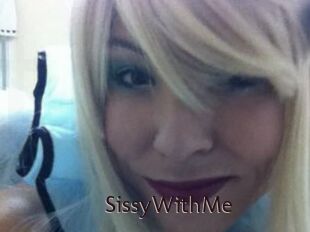 SissyWithMe