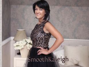 SmoothKaleigh