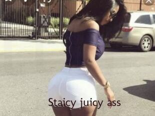 Staicy_juicy_ass