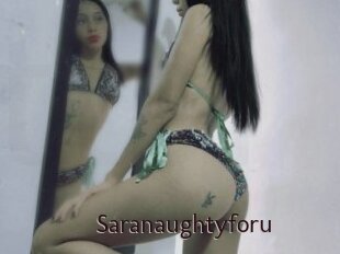 Saranaughtyforu