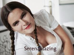 Serenablazing