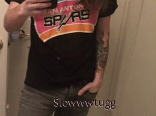 Slowwwtugg