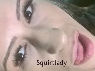 Squirtlady