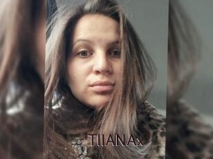 TIIANAx