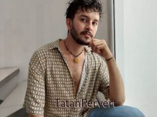 TatanPervert