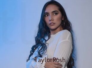 TaylorRosh