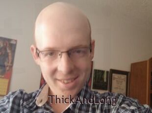 ThickAndLong