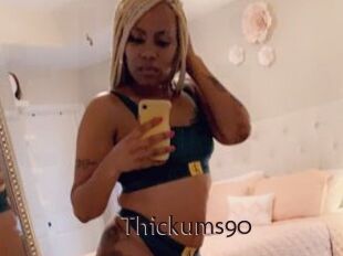 Thickums90