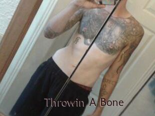 Throwin_A_Bone