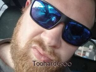 Toohard6900