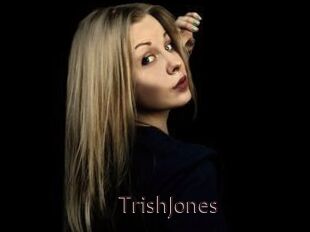 TrishJones