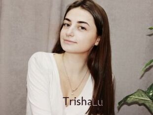TrishaLu