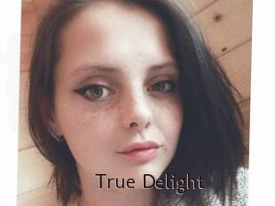 True_Delight