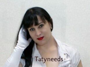 Tatyneeds