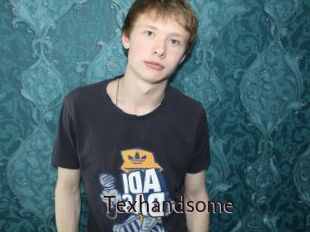 Texhandsome
