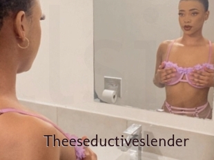 Theeseductiveslender
