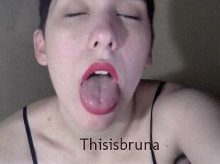 Thisisbruna