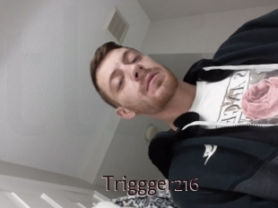 Triggger216