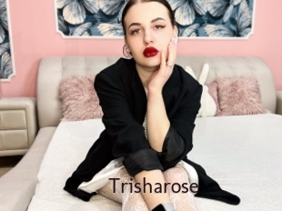 Trisharose