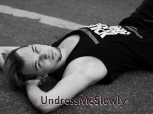 UndressMeSlowly