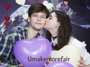 Umakemorefair