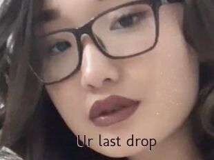 Ur_last_drop